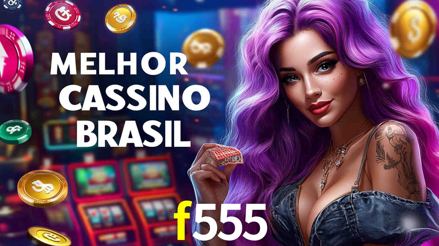 A Popularidade dos Caça-Níqueis no f555